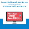 Lauren McManus & Alex Nerney - Pinterest Traffic Avalanche