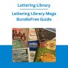Lettering Library - Lettering Library Mega Bundle