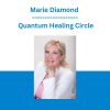 Marie Diamond - Quantum Healing Circle