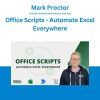 Mark Proctor - Office Scripts - Automate Excel Everywhere