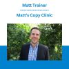 Matt Trainer - Matt’s Copy Clinic