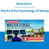 Meet Kevin - Stocks & the Psychology of Money