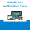 Melissa McCreery - Your Missing Peace Program