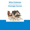Mica Coleman - Overage Course