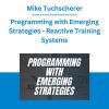 Mike Tuchscherer - Programming with Emerging Strategies - Reactive Training Systems