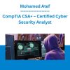 Mohamed Atef - CompTIA CSA+ - Certified Cyber Security Analyst