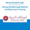 Money Breakthrough Method Certified Coach Training
