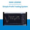 NIKK LEGEND - Simple Profit Trading System