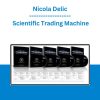 Nicola Delic - Scientific Trading Machine