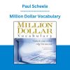 Paul Scheele - Million Dollar Vocabulary