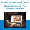 Raphael Bender & Heath Lander - Visualized Anatomy - The Complete Collection
