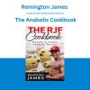 Remington James - The Anabolic Cookbook