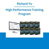 Richard Yu - High Performance Training Program