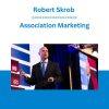 Robert Skrob - Association Marketing