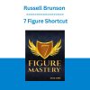 Russell Brunson - 7 Figure Shortcut