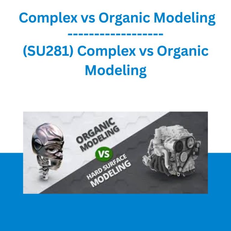 su281-complex-vs-organic-modeling