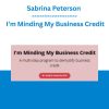 Sabrina Peterson - I’m Minding My Business Credit