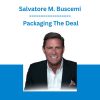 Salvatore M. Buscemi - Packaging The Deal
