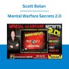 Scott Bolan - Mental Warfare Secrets 2.0