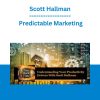 Scott Hallman - Predictable Marketing