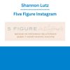 Shannon Lutz - Five Figure Instagram