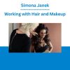Simona Janek - Working with Hair and Makeup