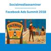Socialmediaexaminer - Facebook Ads Summit 2018