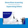 Stone River eLearning - Supervising Others