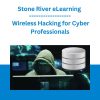 Stone River eLearning - Wireless Hacking for Cyber Professionals
