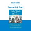 Tom Bisio - Seasonal Qi Gong