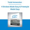 Total Immersion - 4 Strokes Made Easy & Freestyle Made Easy