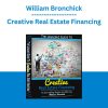 William Bronchick - Creative Real Estate Financing