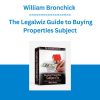 William Bronchick - The Legalwiz Guide to Buying Properties Subject