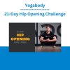 Yogabody - 21-Day Hip Opening Challenge