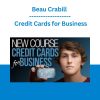 Beau Crabill - Credit Cards for Business