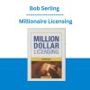 Bob Serling - Millionaire Licensing