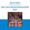 Byron Katie - New Years Mental Cleanse 2016-2017