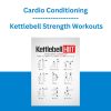 Cardio Conditioning - Kettlebell Strength Workouts
