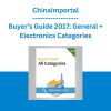 ChinaImportal - Buyer’s Guide 2017: General + Electronics Categories