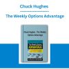 Chuck Hughes - The Weekly Options Advantage