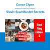 Conor Clyne - Slavic ScamBuster Secrets