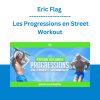 Eric Flag - Les Progressions en Street Workout