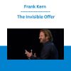 Frank Kern - The Invisible Offer