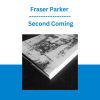 Fraser Parker - Second Coming
