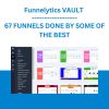 Funnelytics VAULT - 67 FUNNELS DONE BY SOME OF THE BEST