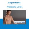 Gregor Maehle - Pranayama Level 1