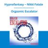 Hypnofantasy - Nikki Fatale - Orgasmic Escalator