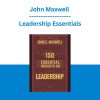 John Maxwell - Leadership Essentials