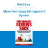 Keith Lee - Make You Happy Management System