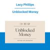 Lacy Phillips - Unblocked Money